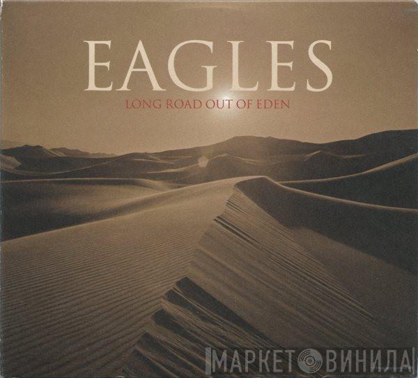  Eagles  - Long Road Out Of Eden