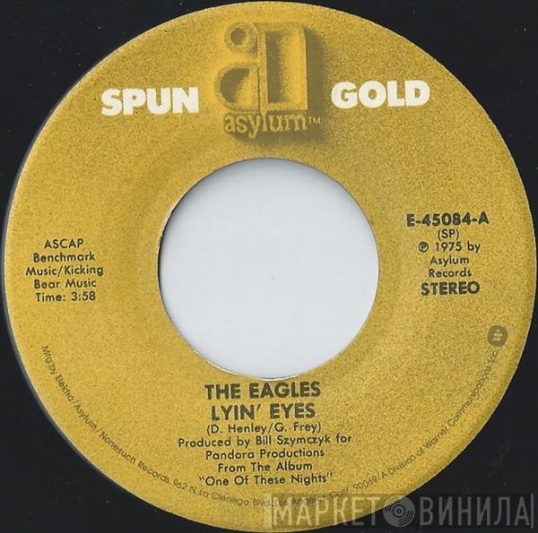Eagles - Lyin' Eyes / Take It To The Limit