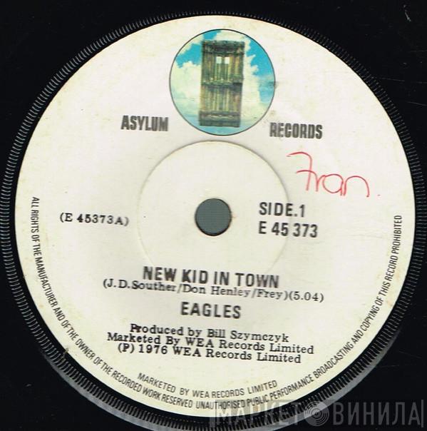  Eagles  - New Kid In Town