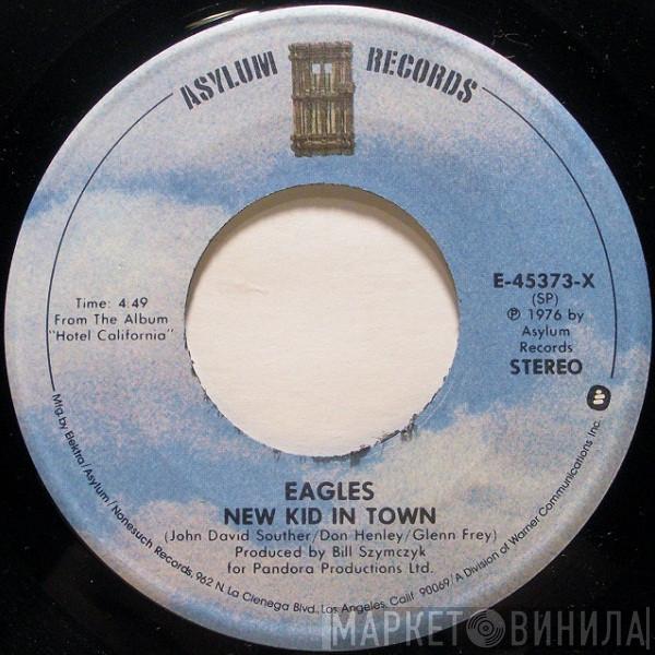  Eagles  - New Kid In Town