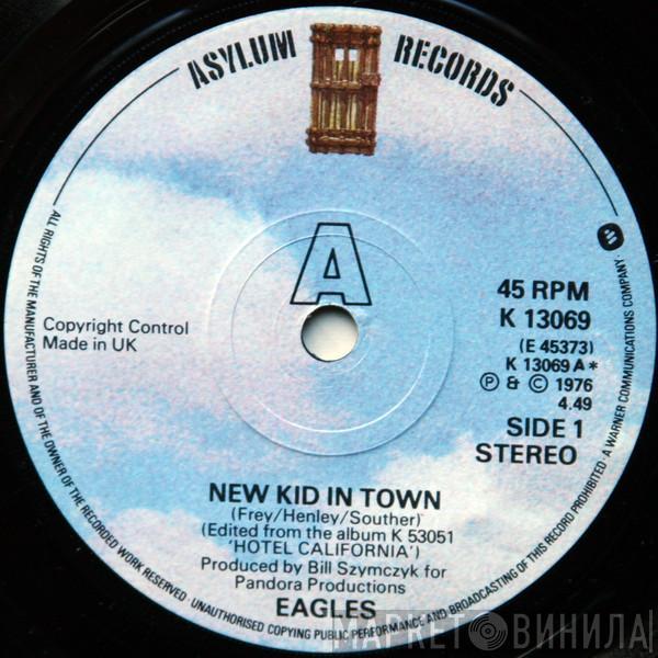 Eagles - New Kid In Town