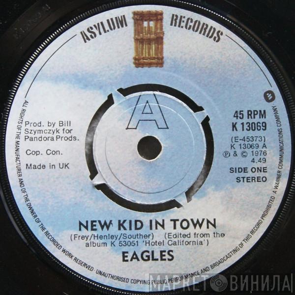 Eagles - New Kid In Town