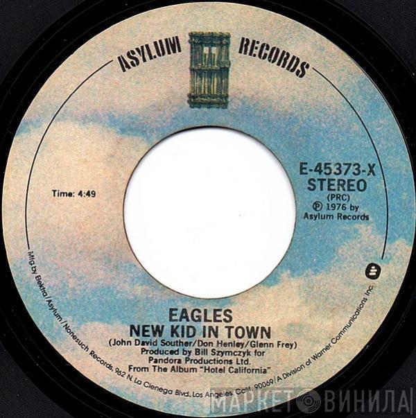  Eagles  - New Kid In Town