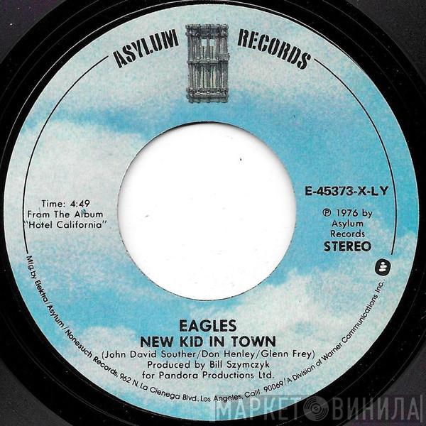 Eagles - New Kid In Town