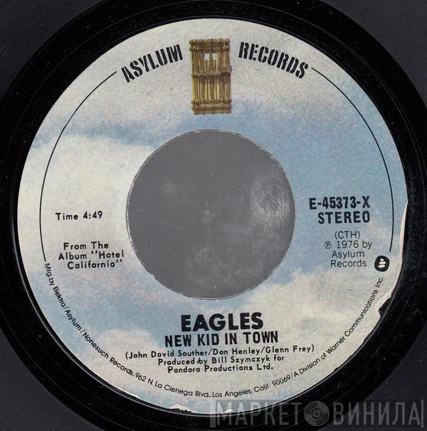  Eagles  - New Kid In Town