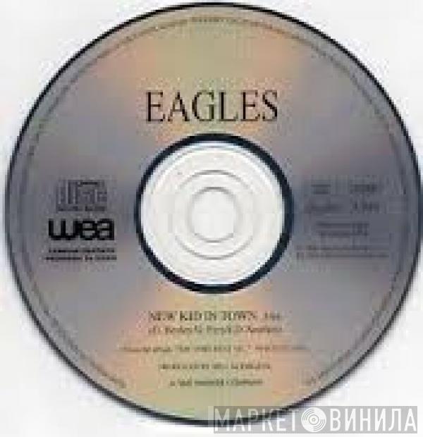  Eagles  - New Kid In Town