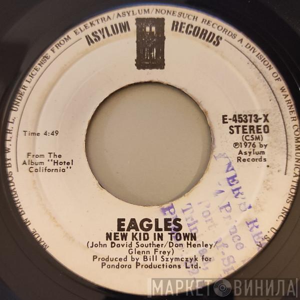  Eagles  - New Kid In Town