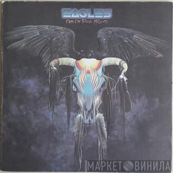  Eagles  - One Of These Nights