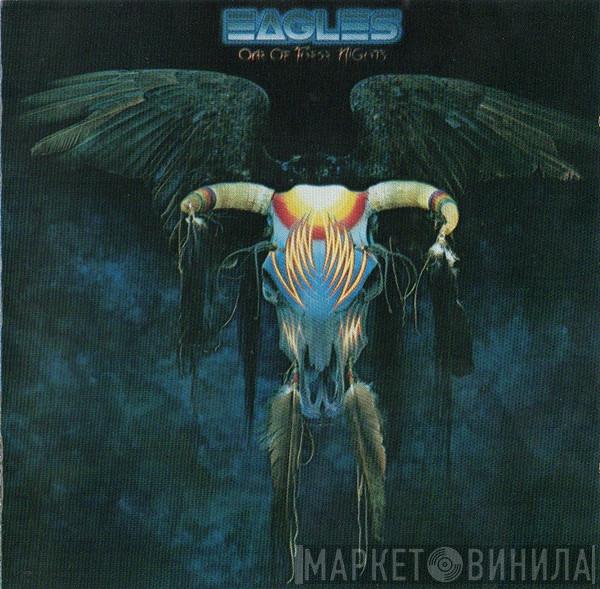  Eagles  - One Of These Nights