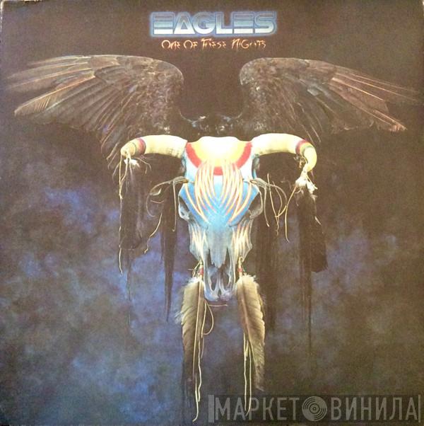 Eagles - One Of These Nights