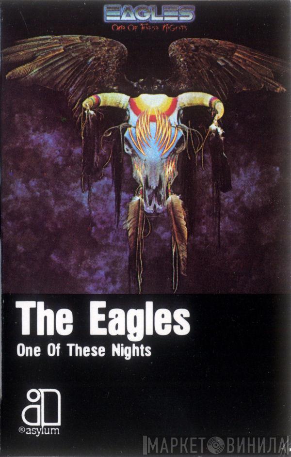  Eagles  - One Of These Nights