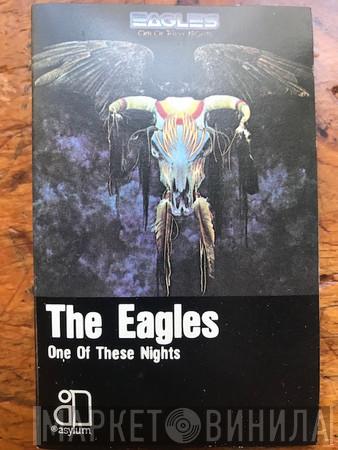  Eagles  - One Of These Nights