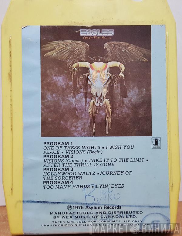  Eagles  - One Of These Nights