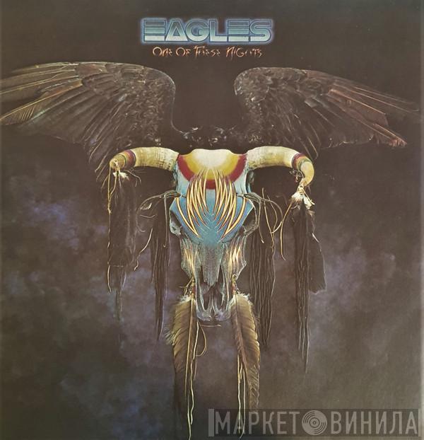  Eagles  - One Of These Nights