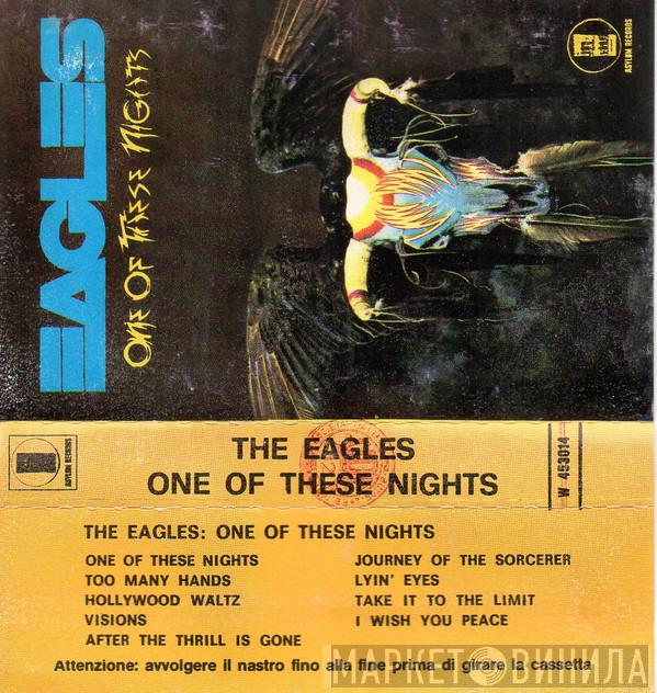 Eagles  - One Of These Nights