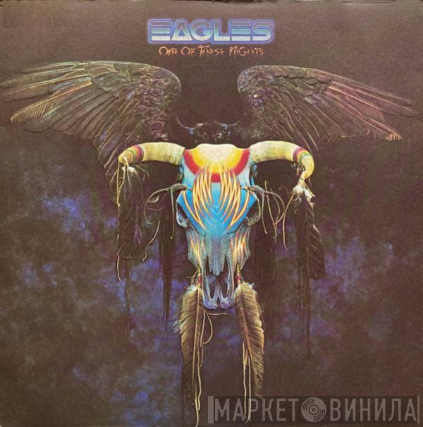  Eagles  - One Of These Nights