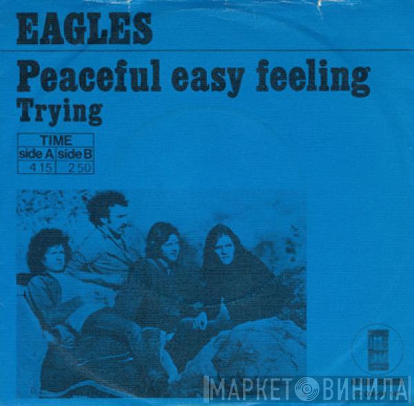  Eagles  - Peaceful Easy Feeling