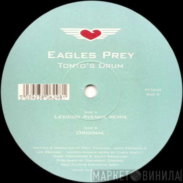 Eagles Prey - Tonto's Drum