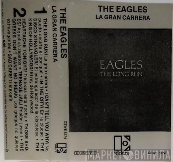  Eagles  - The Long Run = La Gran Carrera