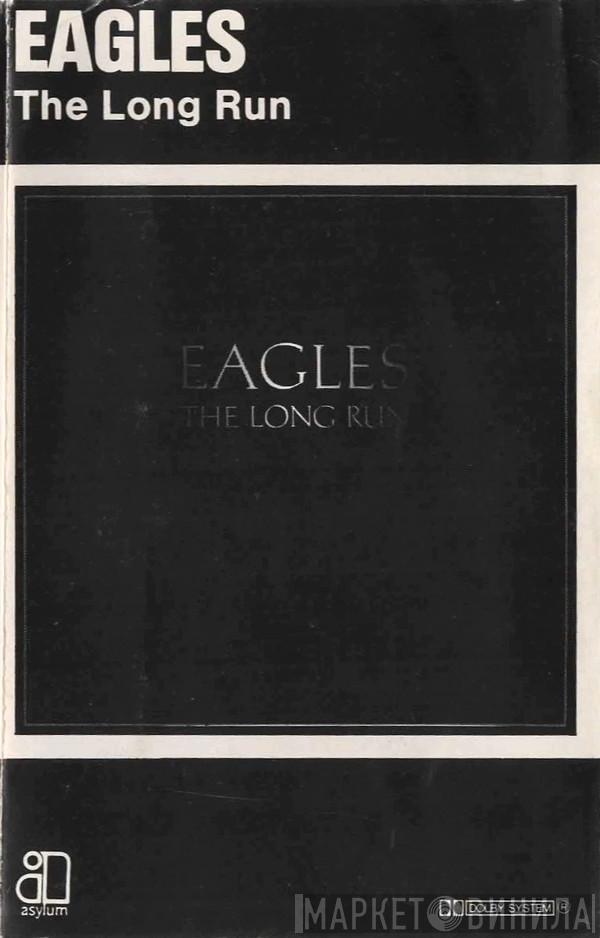  Eagles  - The Long Run