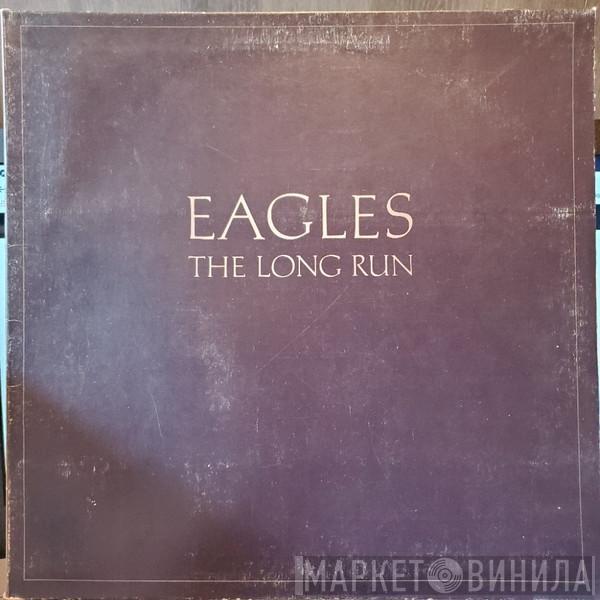  Eagles  - The Long Run