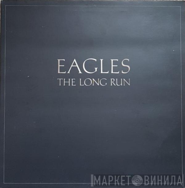  Eagles  - The Long Run