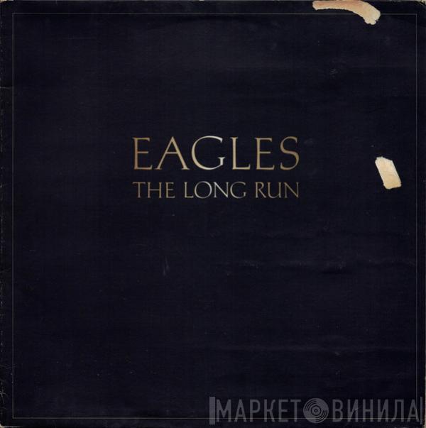  Eagles  - The Long Run