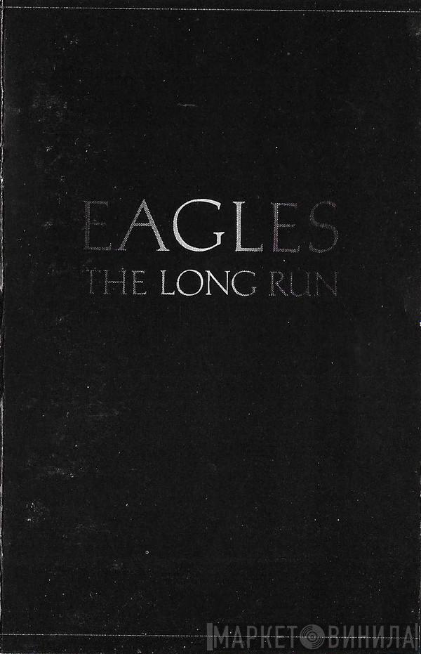  Eagles  - The Long Run