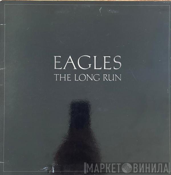 Eagles - The Long Run