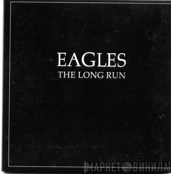  Eagles  - The Long Run