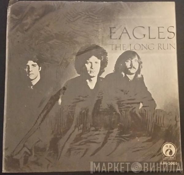  Eagles  - The Long Run