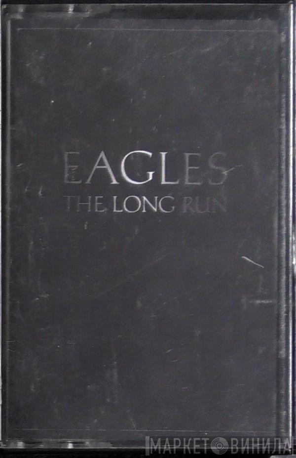  Eagles  - The Long Run