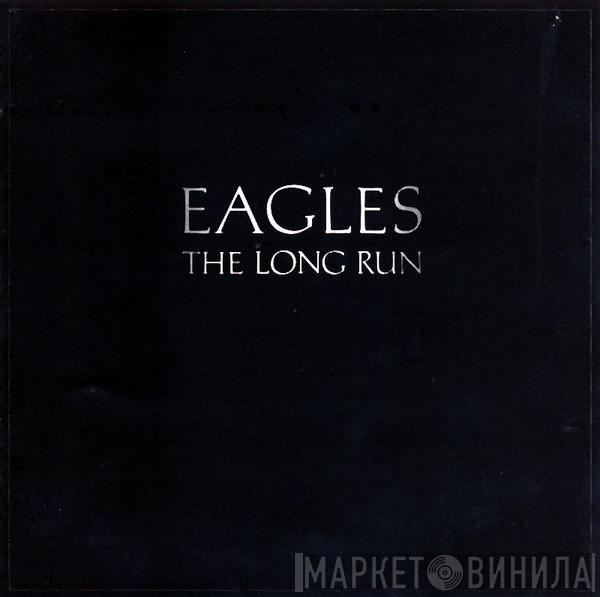  Eagles  - The Long Run