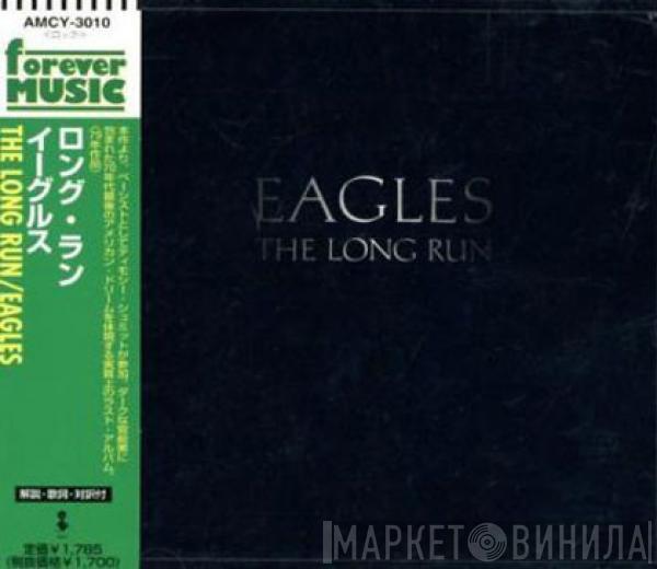  Eagles  - The Long Run