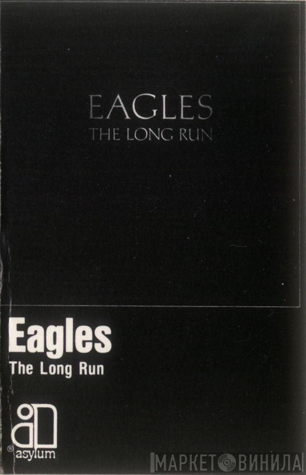  Eagles  - The Long Run