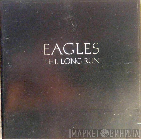  Eagles  - The Long Run