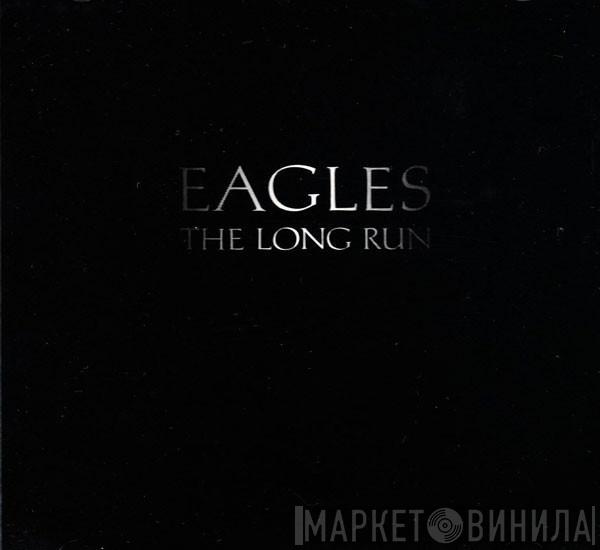  Eagles  - The Long Run