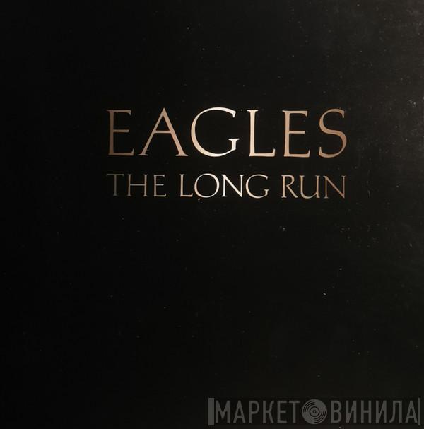  Eagles  - The Long Run