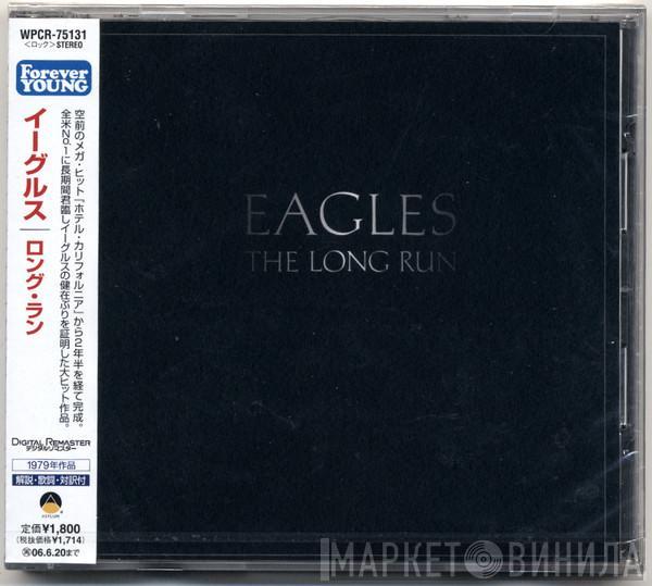  Eagles  - The Long Run