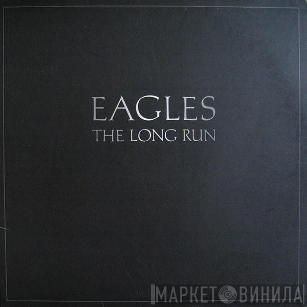  Eagles  - The Long Run