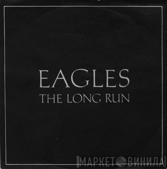 Eagles - The Long Run