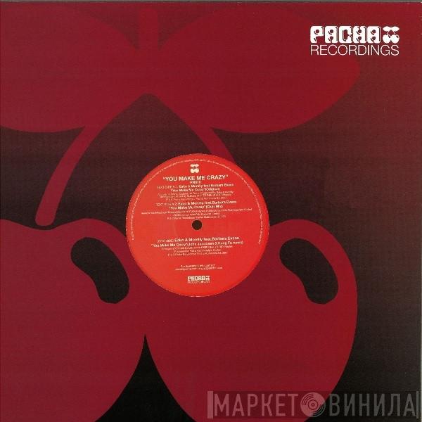 Eako, C. Morelli, Barbara Evans - You Make Me Crazy