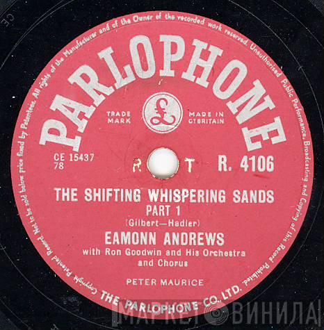 Eamonn Andrews, Ron Goodwin And His Orchestra And Chorus - The Shifting Whispering Sands