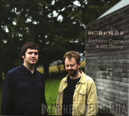 Eamonn Coyne, Kris Drever - Storymap
