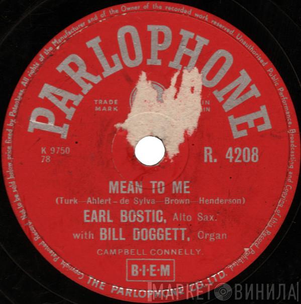 Earl Bostic, Bill Doggett - Mean To Me / The Bo-Do Rock