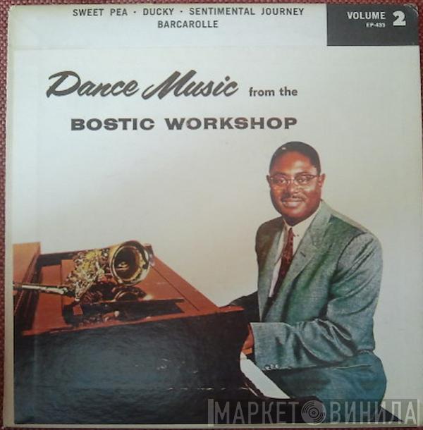 Earl Bostic - Dance Music From The Bostic Workshop Volume 2