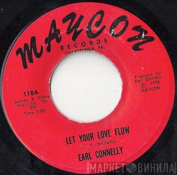 Earl Connelly - Let Your Love Flow / I'm Your Fool