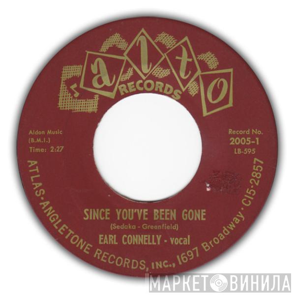 Earl Connelly - Since You've Been Gone / The Trust
