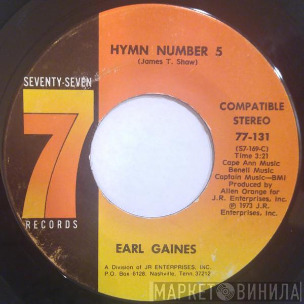 Earl Gaines - Hymn Number 5 / If You Want What I Got