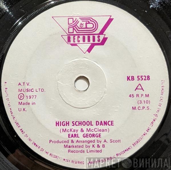 Earl George - High School Dance